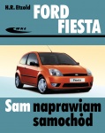 FORD FIESTA V 2002-2008. SAM NAPRAWIAM SAMOCHÓD