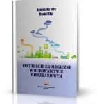 INSTALACJE EKOLOGICZNE W BUDOWNICTWIE MIESZKANIOWYM