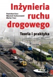 INŻYNIERIA RUCHU DROGOWEGO TEORIA I PRAKTYKA POJAZDY I ICH RUCH PO DRODZE