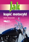 JAK KUPIĆ MOTOCYKL WYBÓR JEDNOŚLADU