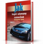 JAK KUPIĆ UŻYWANY SAMOCHÓD