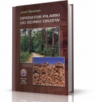 OPERATOR PILARKI DO ŚCINKI DRZEW