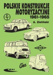 POLSKIE KONSTRUKCJE MOTORYZACYJNE (61-65) HISTORIA MOTORYZACJI