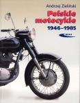 POLSKIE MOTOCYKLE 1946-1985