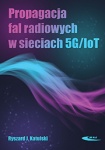 PROPAGACJA FAL RADIOWYCH W SIECIACH 5G/LOT