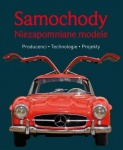 SAMOCHODY - NIEZAPOMNIANE MODELE