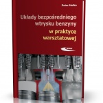 UKŁADY BEZPOŚREDNIEGO WTRYSKU BENZYNY W PRAKTYCE WARSZTATOWEJ