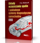 UKŁADY OCZYSZCZANIA SPALIN I POKŁADOWE SYSTEMY DIAGNOSTYCZNE SAMOCHODÓW