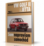 VOLKSWAGEN GOLF II - VOLKSWAGEN JETTA. SAM NAPRAWIAM SAMOCHÓD