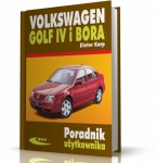 VOLKSWAGEN GOLF IV i BORA - PORADNIK UŻYTKOWNIKA