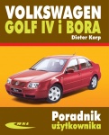 VOLKSWAGEN GOLF IV i BORA - PORADNIK UŻYTKOWNIKA