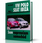 VOLKSWAGEN POLO - SEAT IBIZA. SAM NAPRAWIAM SAMOCHÓD